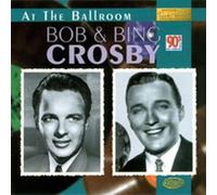 Crosby, Bob & Bing - Edition Guenter Discher Vol. 2 [Import]