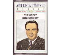 Crosby, Bob - Great Bob Crosby