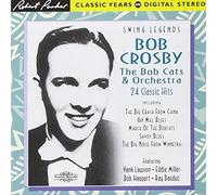 Crosby, Bob - The Bob Cats And Orchestra