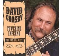 Crosby, David - Towering Inferno [Import]
