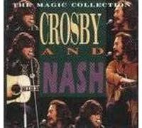 Crosby & Nash - Magic Collection [Import]