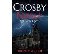 CROSBY NASH: The Van Brunt