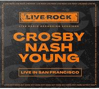 Crosby, Nash, Young - Live In San Francisco