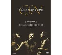 Crosby, Stills & Nash – The Acoustic Concert