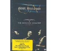 Crosby, Stills & Nash – The Acoustic Concert