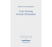 Cross-bearing in Early Christianity