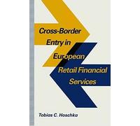 Cross-Border Entry In European Retail Financial Services