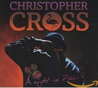 Christopher Cross - Une Nuit À Paris
