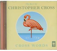 Cross,Christopher - Cross Words: The Best Of Christopher Cross