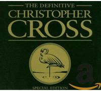 Christopher Cross - Definitive [Import]