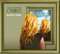 CHRISTOPHER CROSS "DOCTOR FAITH (DELUXE EDT.)" 2 CD NEW