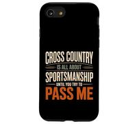 Cross Country is Sportsmanship Until You Pass Me - Coque pour iPhone SE (2020) / 7/8