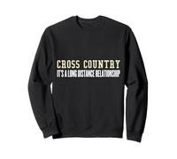 Cross Country, Relation Longue Distance - Marathon Running Sweatshirt