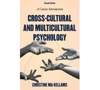 Cross-Cultural And Multicultural Psychology
