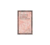 Cross-Cultural Assessment Of Psychological Trauma And Ptsd