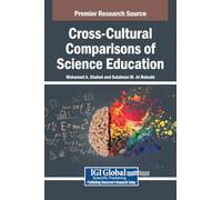 Cross-cultural Comparisons of Science Education