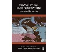 Cross-Cultural Crisis Negotiations