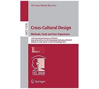 Cross-Cultural Design. Methods, Tools And User Experience