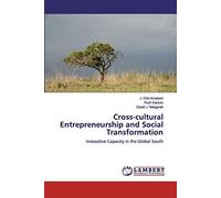 Cross-Cultural Entrepreneurship And Social Transformation