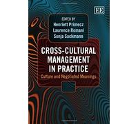 Cross-Cultural Management In Practice