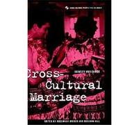 Cross-Cultural Marriage, Cross-Cultural Perspectives on Women Series