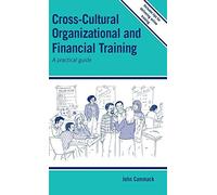 Cross-Cultural Organizational And Financial Training