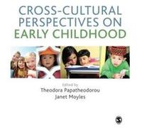 Cross-Cultural Perspectives on Early Childhood - [Livre en VO] Theodora Papatheodorou, Janet Moyles (Auteur)
