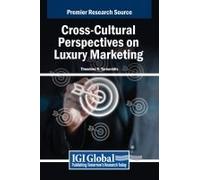 Cross-Cultural Perspectives On Luxury Marketing