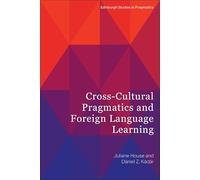 Cross-Cultural Pragmatics and Foreign Language Learning