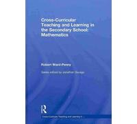 Cross-Curricular Teaching And Learning In The Secondary School... Mathematics