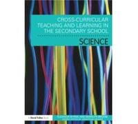 Cross Curricular Teaching and Learning in the Secondary School... Science by Marilyn Brodie Paperback Book Eleanor Sheffield Hallam University Byrne, Brodie Uk , Marilyn (Auteur)