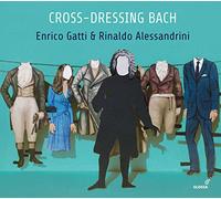 J.S. Bach – Enrico Gatti & Rinaldo Alessandrini – Cross-Dressing Bach – CD – Integral