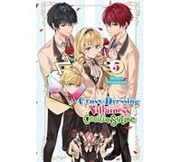 Cross-Dressing Villainess Cecilia Sylvie, Vol. 5 (light novel)