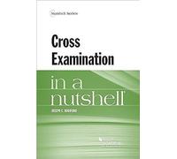 Cross Examination In A Nutshell (Nutshells)