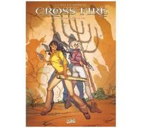 Cross Fire T08: Jugement par le feu