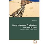 Cross-Language Production And Perception