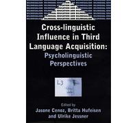 Cross-Linguistic Influence In Third Language Acquisition