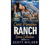 Cross Mountain Ranch Series Collection: Book 1-3