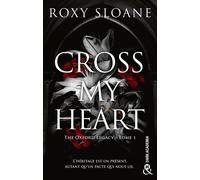 Cross My Heart The Oxford Legacy T1 - Roxy Sloane - Harlequin - broché - Roman