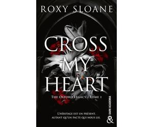 Cross My Heart The Oxford Legacy T1 - Roxy Sloane - Harlequin - broché - Roman