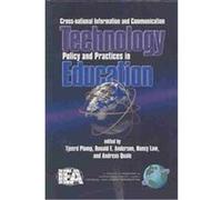 Cross-National Information and Communication Technology Polices and Practices in Education, Research in Educational Policy
