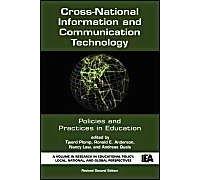 Cross-National Information And Communication Technology Policies And Practices In Education (Revised Second Edition) (Pb)