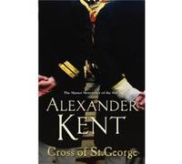 Cross Of St George by Alexander Kent Paperback Book Kent, Alexander (Auteur)