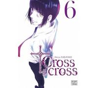 Shiryu Nakatake – Cross of the Cross – Tome 6 – Broché