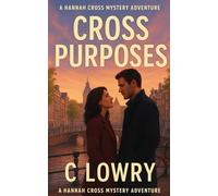 Cross Purposes - a romantic mystery adventure