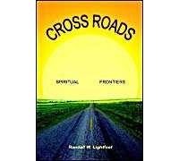 Cross Roads Randall W. Lightfoot (Auteur)