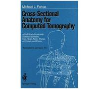 Cross Sectional Anatomy For Computed To