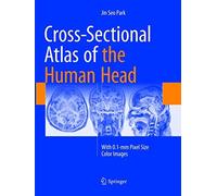 Cross-Sectional Atlas Of The Human Head