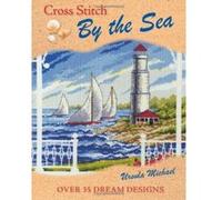 Cross Stitch by the Sea Ursula Michael (Auteur)
