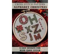 Cross stitch patterns book Alphabet Christmas: Easy Designs for Hand Cross Stitch